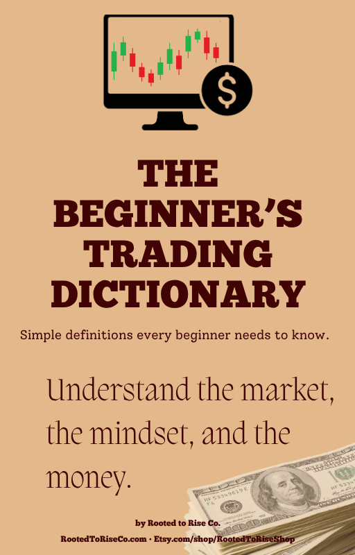 Trading Basics Digital Dictionary Guide for Beginners | Stock Market Terms Explained